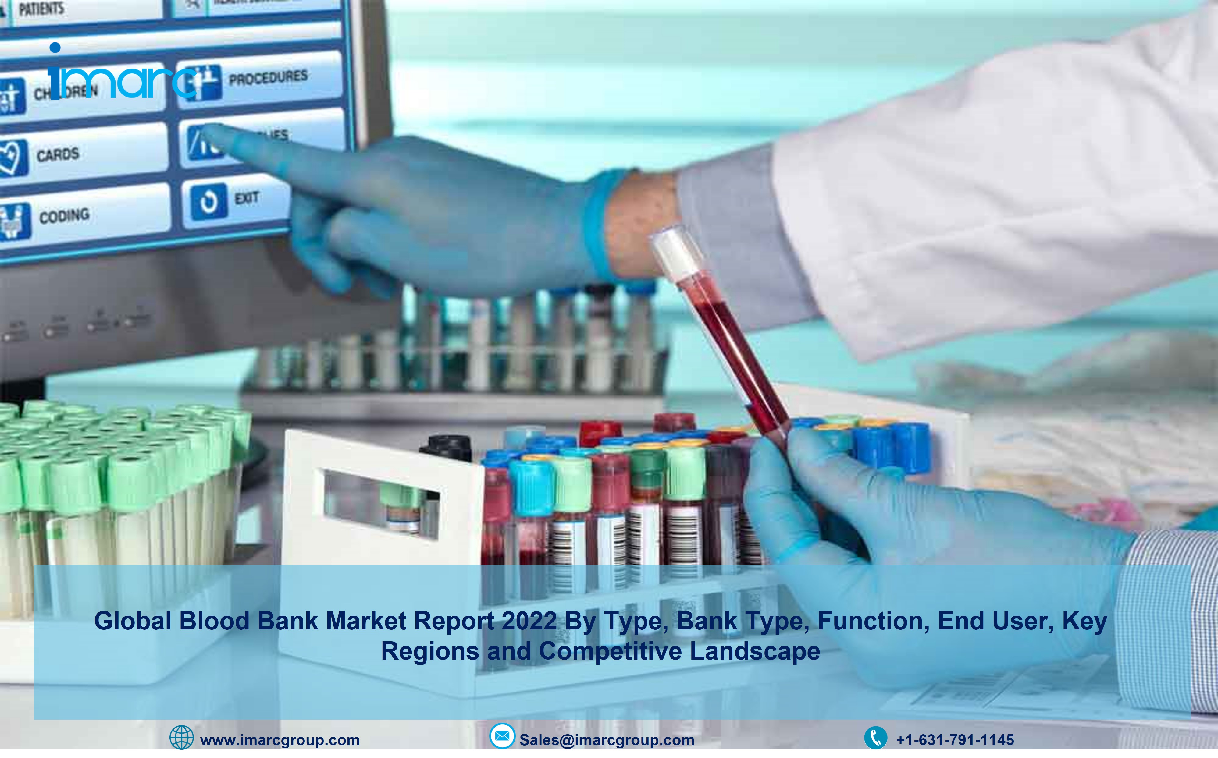 Blood Bank Market Size 2022-2027: Industry Forecast, Share, Trends, Growth