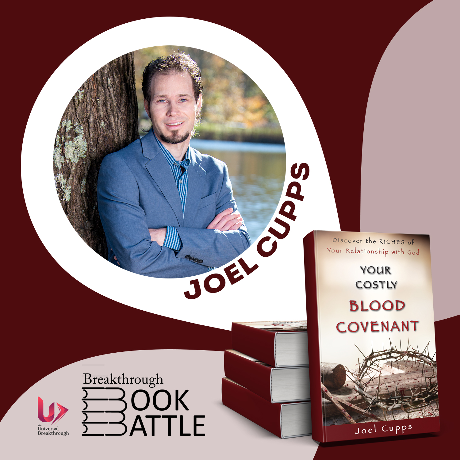 "Your Costly Blood Covenant" by Joel Cupps Explores the Power and Depth of Blood Covenant Relationship with God