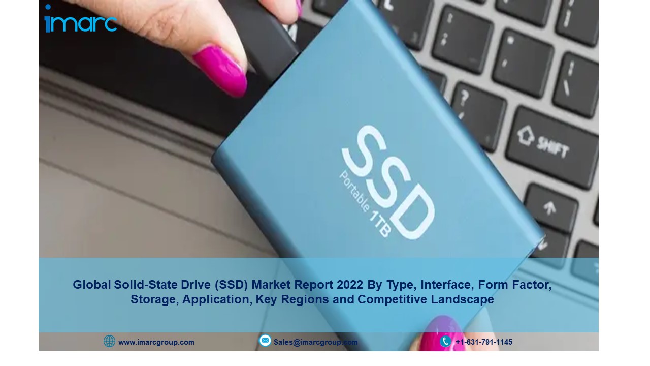 Solid State Drive (SSD) Market Share Estimated to Garner US$ 95.51 Billion by 2027 with a CAGR of 15.60% - Report by IMARC Group