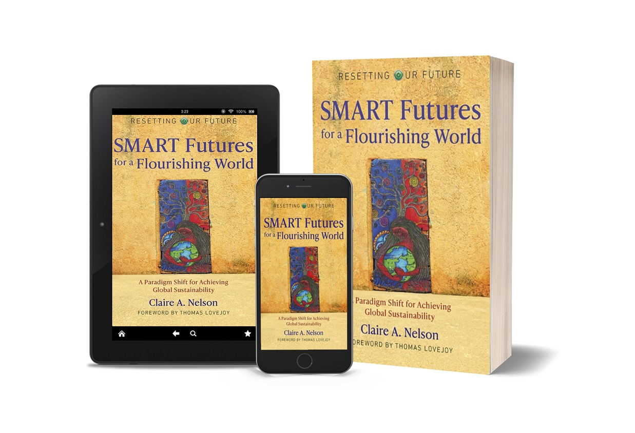 SMART Futures for a Flourishing World: A Paradigm Shift for Achieving Global Sustainability 
