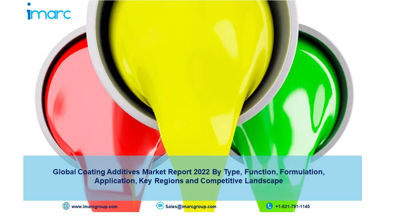 Coating Additives Market Size, Industry Share, Analysis, Report and Forecast 2022-27