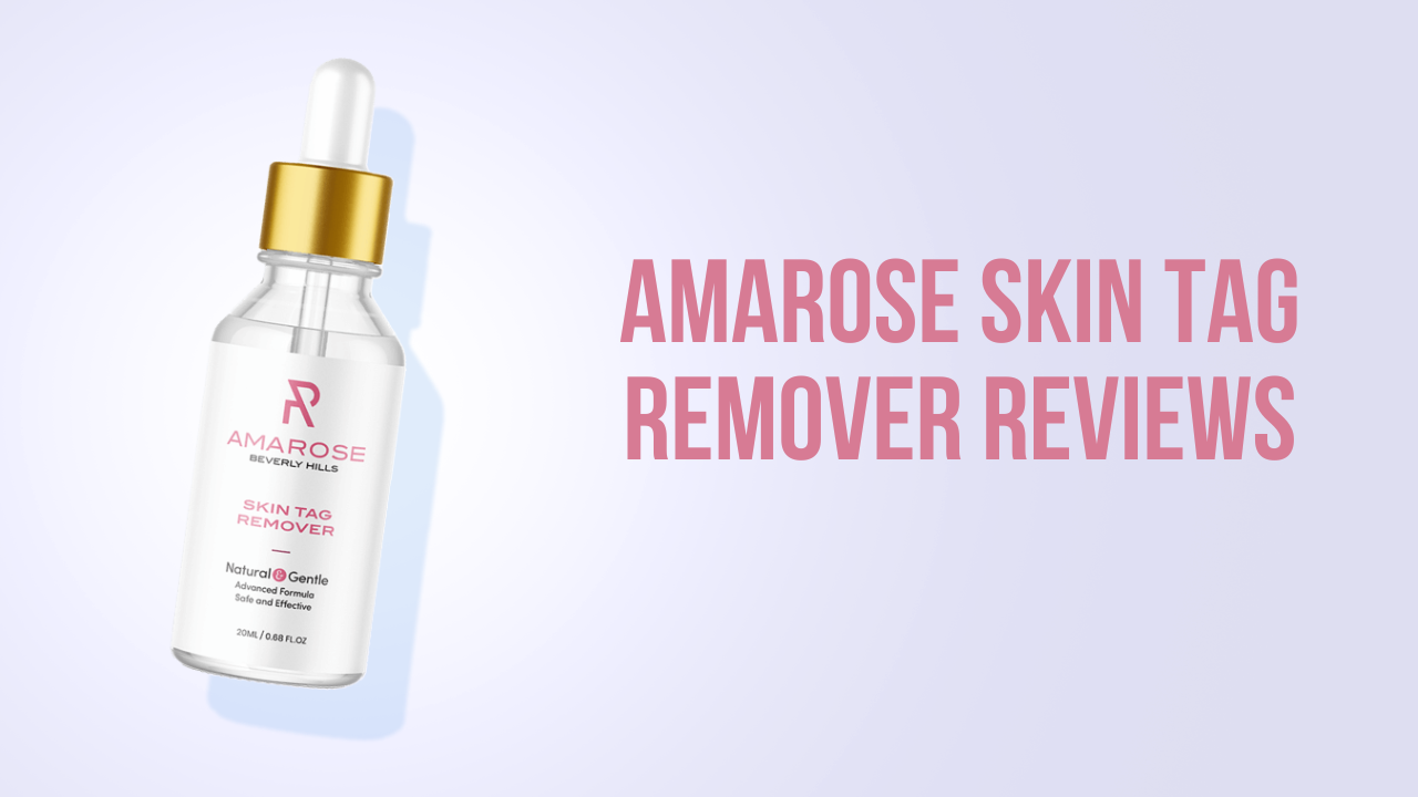 Amarose Launches Skin Tag Remover That Actually Works