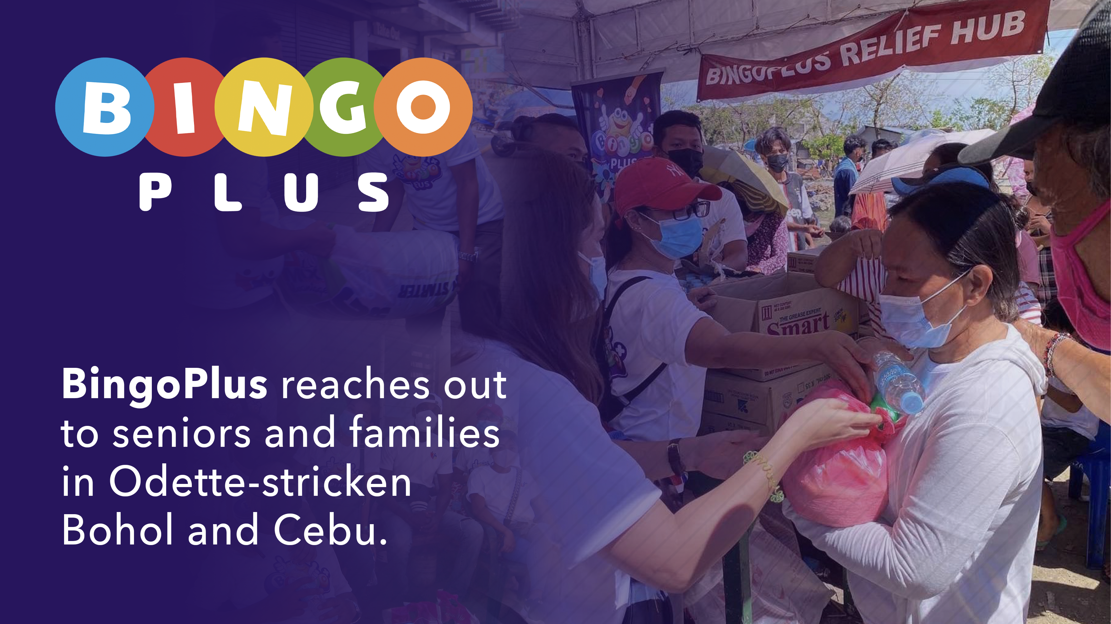 BingoPlus Reaches out to seniors and families in Odette-stricken Bohol and Cebu.