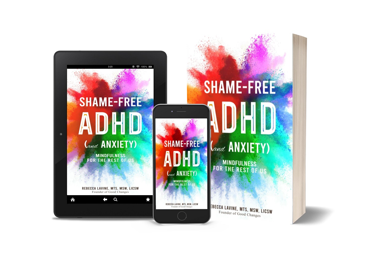 Rebecca Lavine, LICSW Releases Self-Help Book - Shame Free ADHD (and Anxiety!)