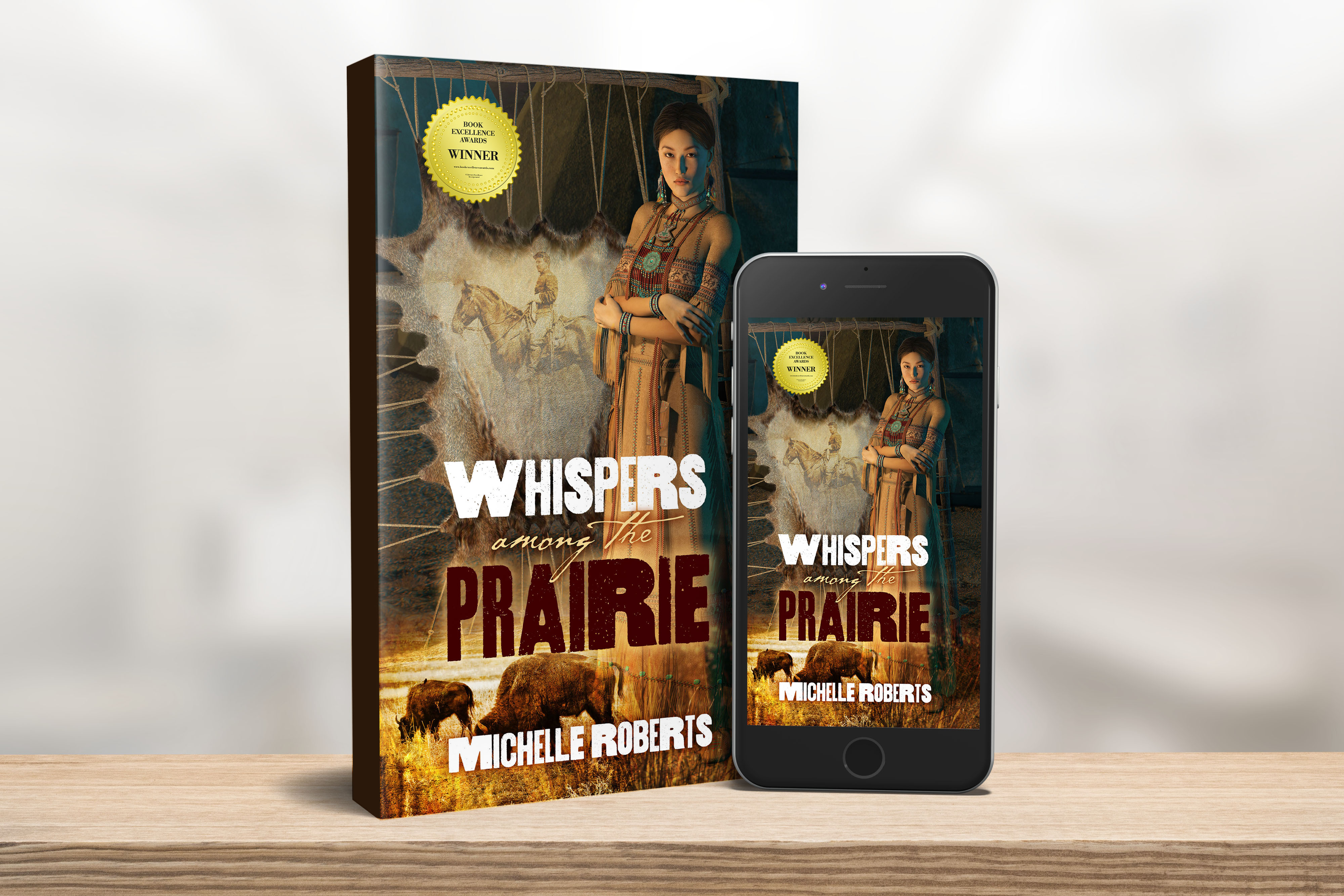 Michelle Roberts’ Whispers Among The Prairie is a Compelling Historical Romance that Highlights Authentic Cheyenne History