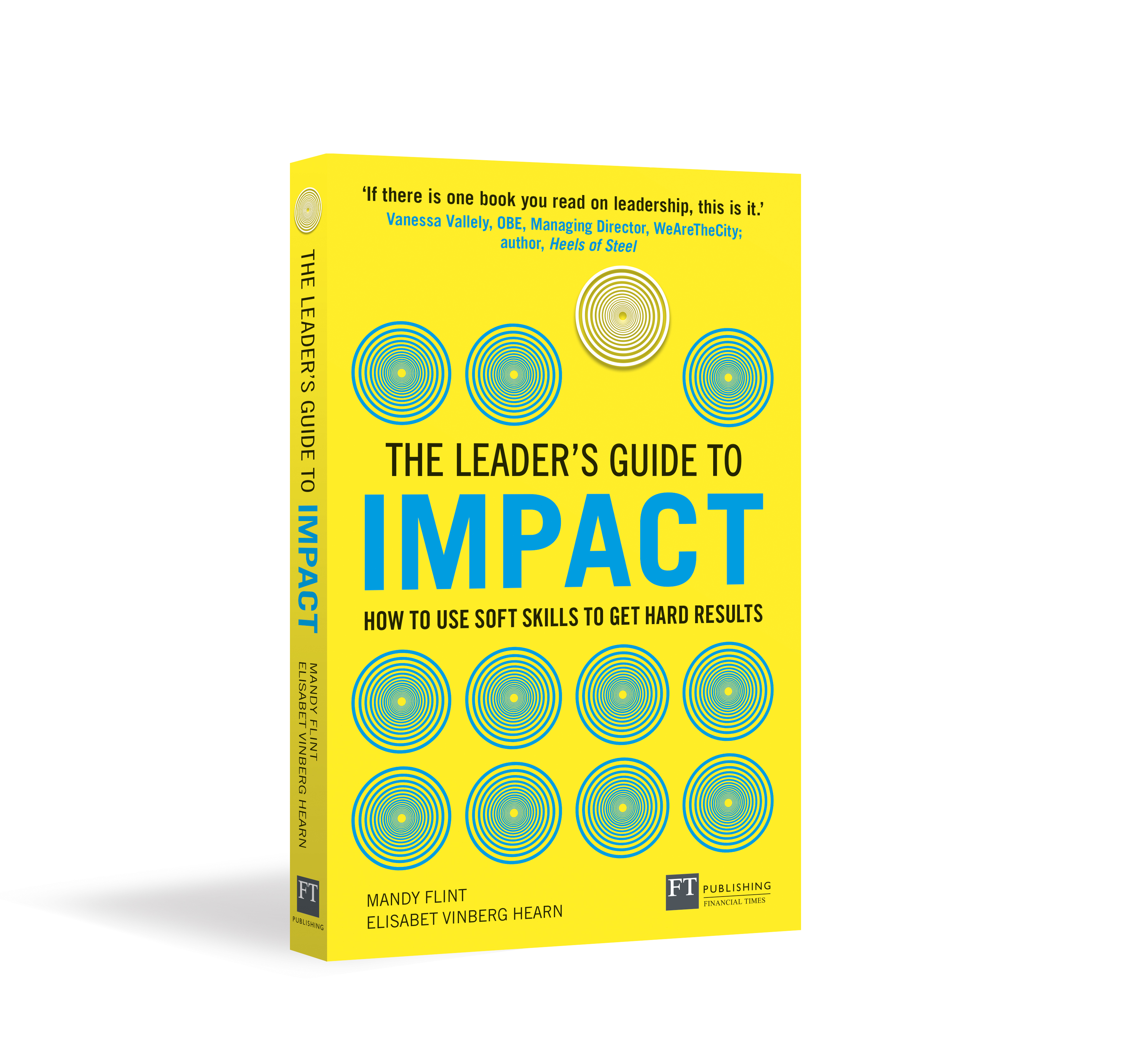 The Leader's Guide to Impact by Mandy Flint & Elisabet Vinberg Hearn Offers A Powerful Framework on How To Take Control Of One's Impact As A Leader