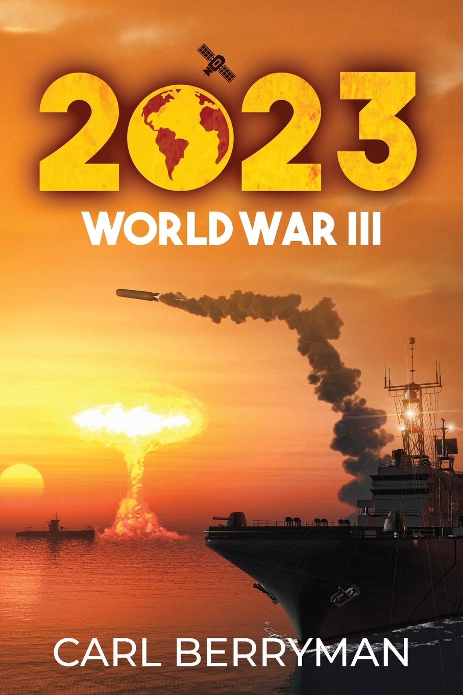 Author's Tranquility Press Backs Carl Berryman’s Exploration of China in 2023: World War III