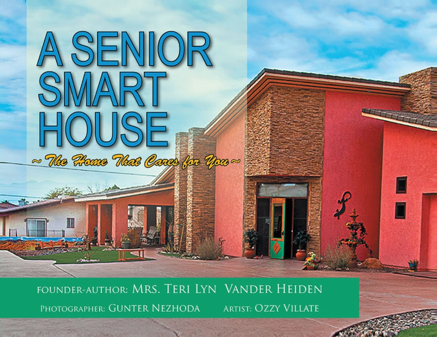 Author’s Tranquility Press Publishes Teri Lyn’s A Senior Smart House: The Home That Cares for You
