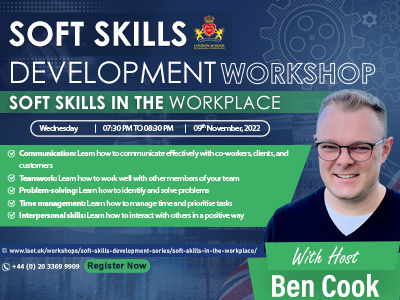 London School of Emerging Technology (LSET) is organising a  Soft Skills in the workplace workshop
