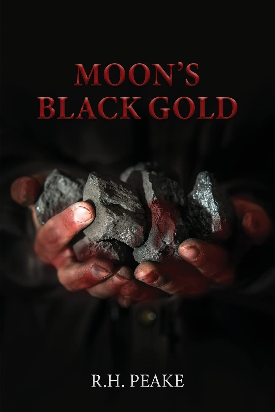R H Peake’s Moon's Black Gold Promoted by Author’s Tranquility Press