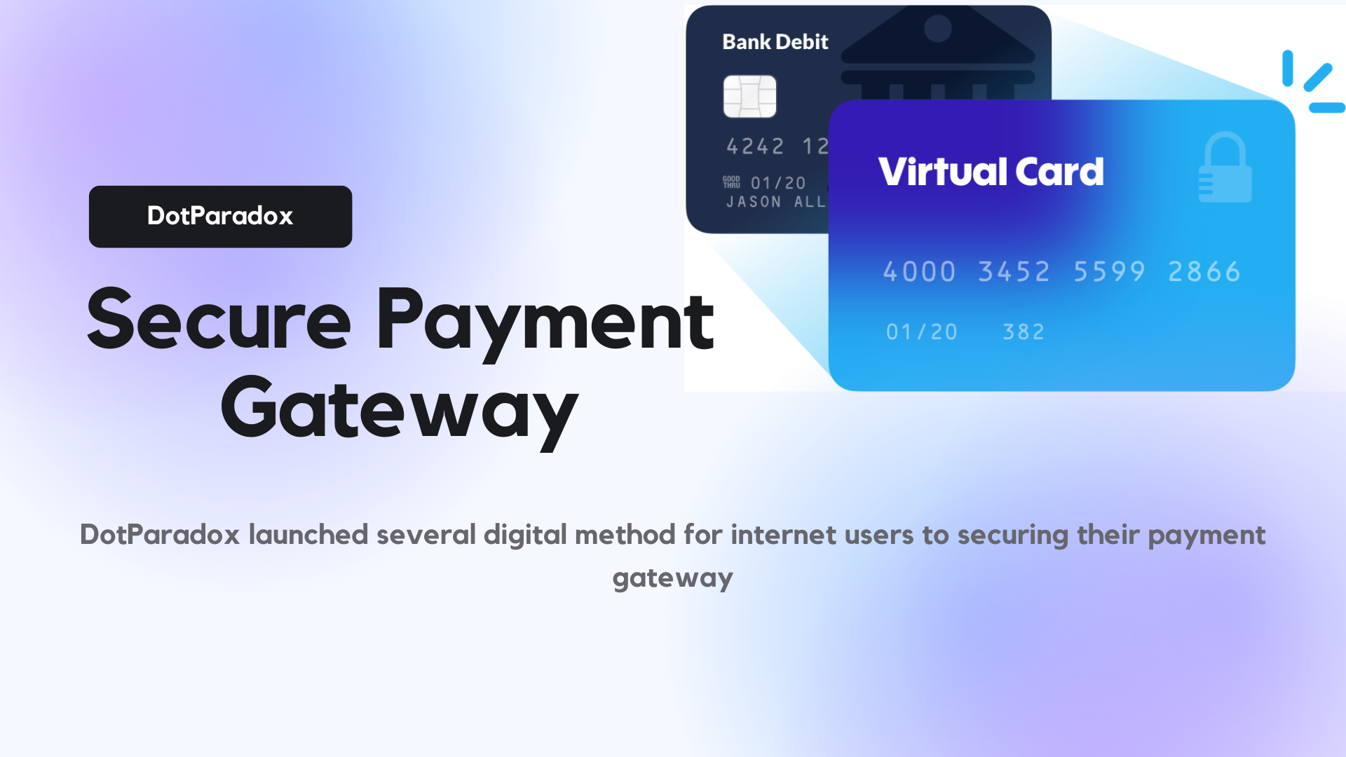 DotParadox launched several digital method for internet users to securing their payment gateway