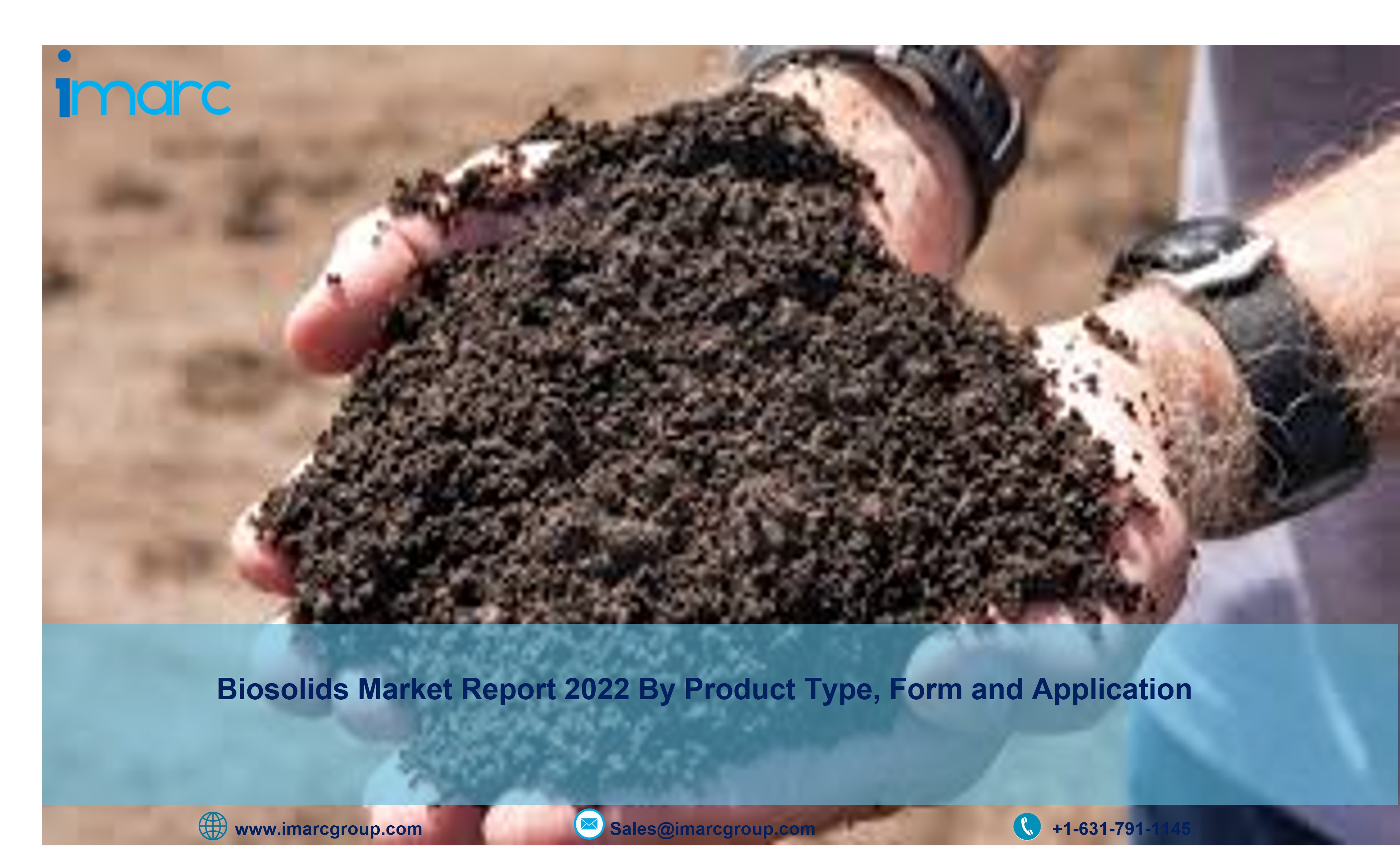 Biosolids Market Size to Reach US$ 2.06 Billion During 2022-2027 | Industry Forecast, Share and Growth