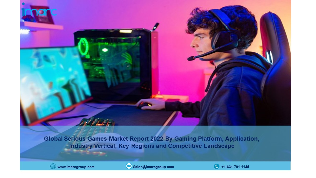 Serious Games Market Report 2022-2027 | Top Key Players, Size, Industry Share, Analysis, Report and Forecast