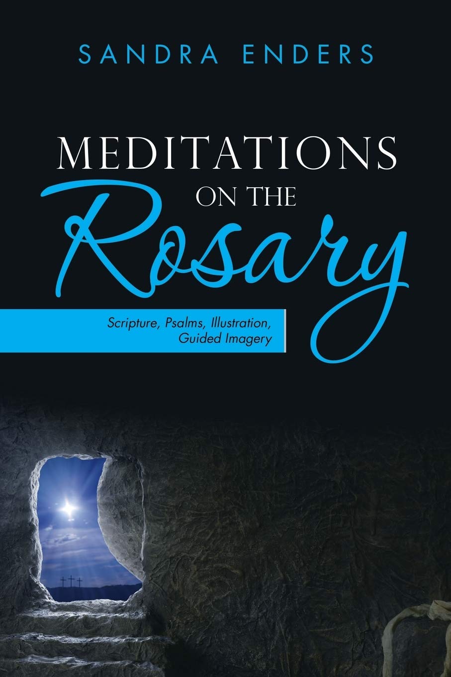 Sandra Enders engages the author's Tranquility Press to promote meditations on the Rosary