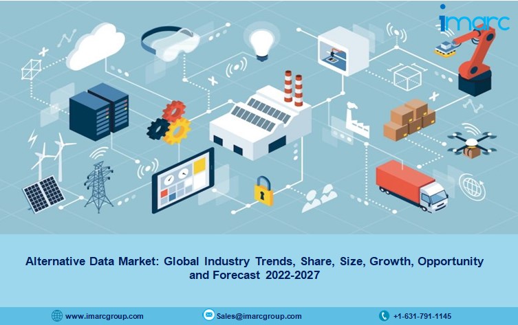 Alternative Data Market Size to Reach US$ 52,197.1 Million 2023-2028 - IMARC Group