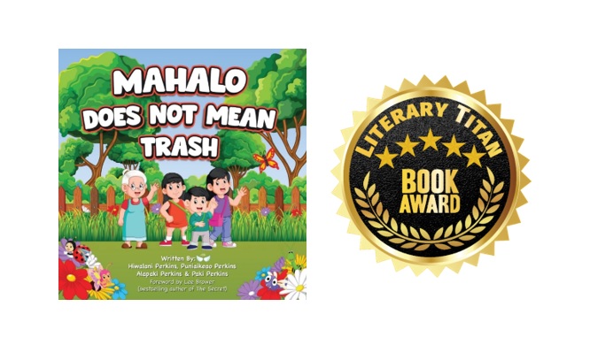 Young Authors Receive Literary Titan Gold Book Award for First Children’s Book "Mahalo Does Not Mean Trash"
