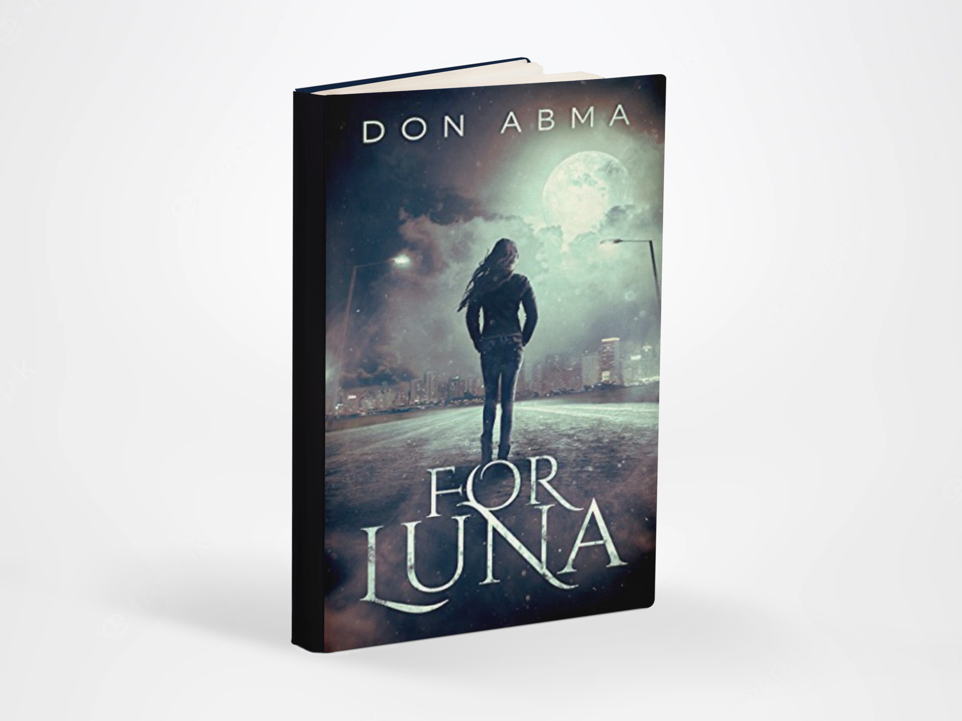 Don Abma’s For Luna is a Compelling Adventure Fiction Novel That Reminds Readers of The True Impact of Crime