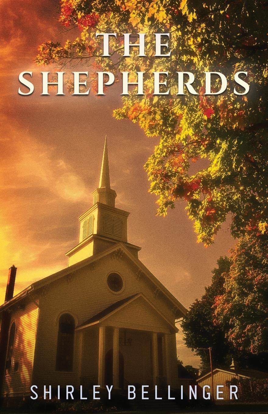 Author's Tranquility Press presents: "The Shepherds" by Shirley Bellinger