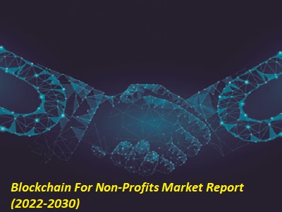 Blockchain for Non-Profits Market Set for More Growth: Tezos, Coinbase Global, Bitfury, Applied Blockchain