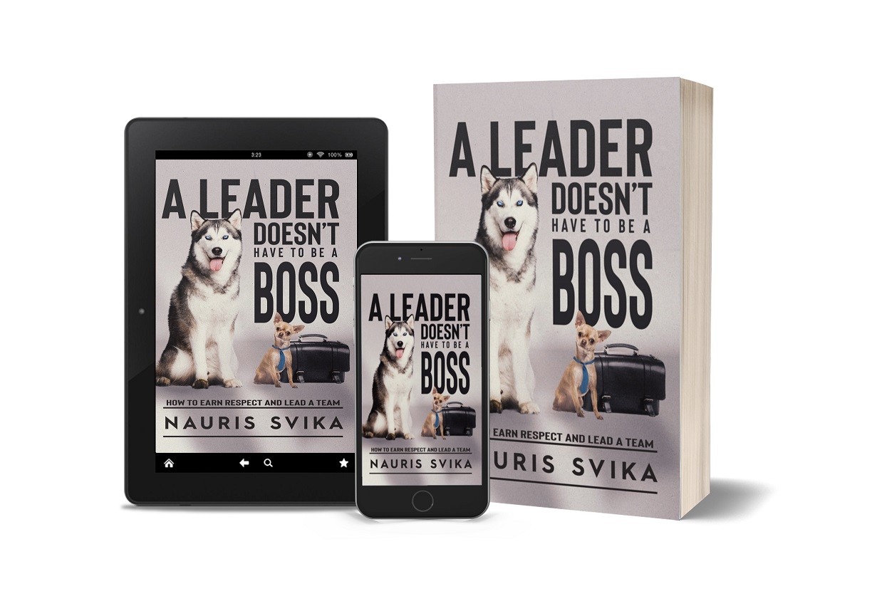 Nauris Svika Releases New Book On Leadership - A Leader Doesn’t Have to Be a Boss