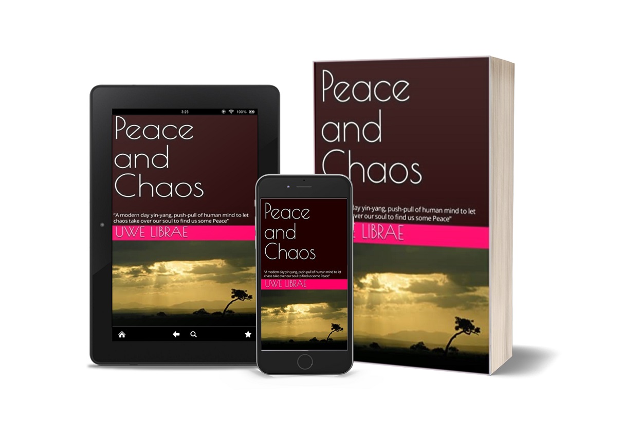Uwe Librae Releases New Book - Peace and Chaos