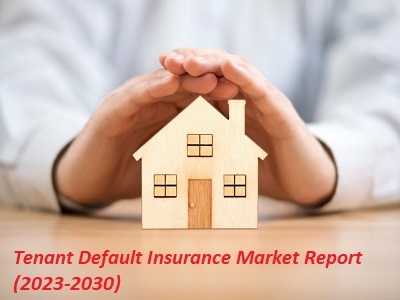Tenant Default Insurance Market Is Booming Worldwide : Westpac, Next Wave Insurance Services, QBE Insurance