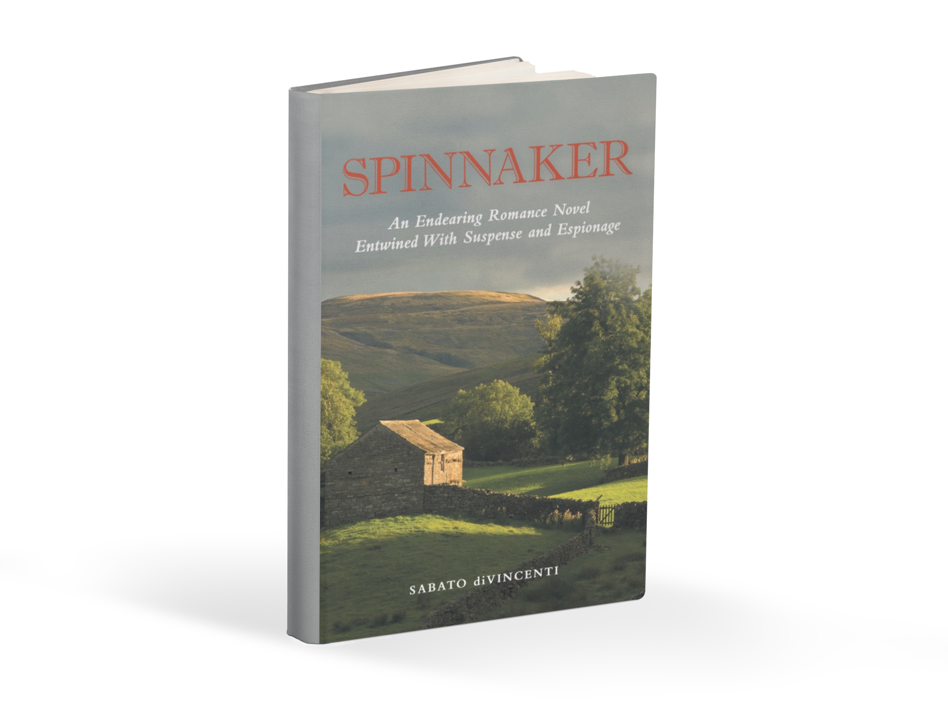 SPINNAKER by Sabato diVincenti - An Endearing Romance Novel Entwined With Suspense and Espionage is a Visionary Historical Romance Filled with Masterful Twists and Turns