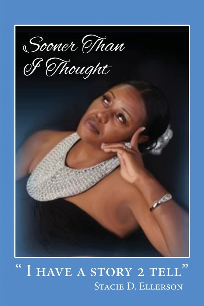 Author's Tranquility Press presents 'Sooner Than I Thought': A Memoir of Love, Loss, and Hope