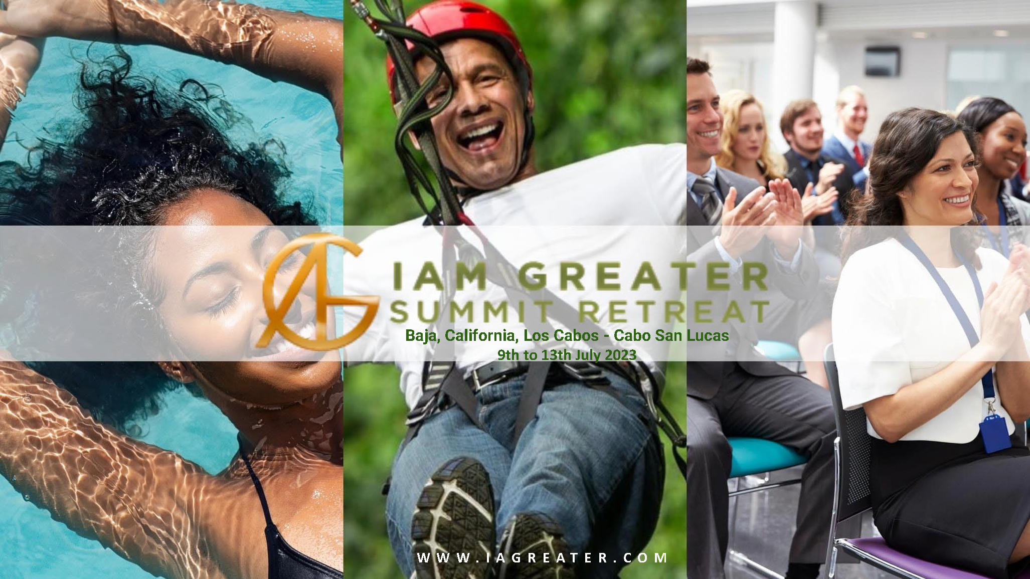 Join In For The Exclusive 2023 I Am Greater (IAG) Summit Retreat For Executives And Leaders July 9th - 13th
