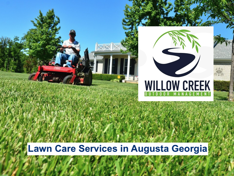 Willow Creek Outdoor Management publishes The 2023 Ultimate Guide to Choosing the Best Local Lawn Care Service in Augusta, GA