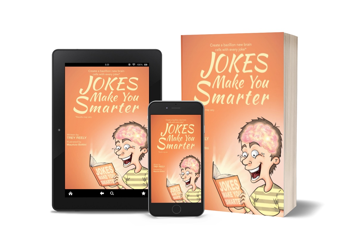 Trey Reely Releases New Book - Jokes Make You Smarter