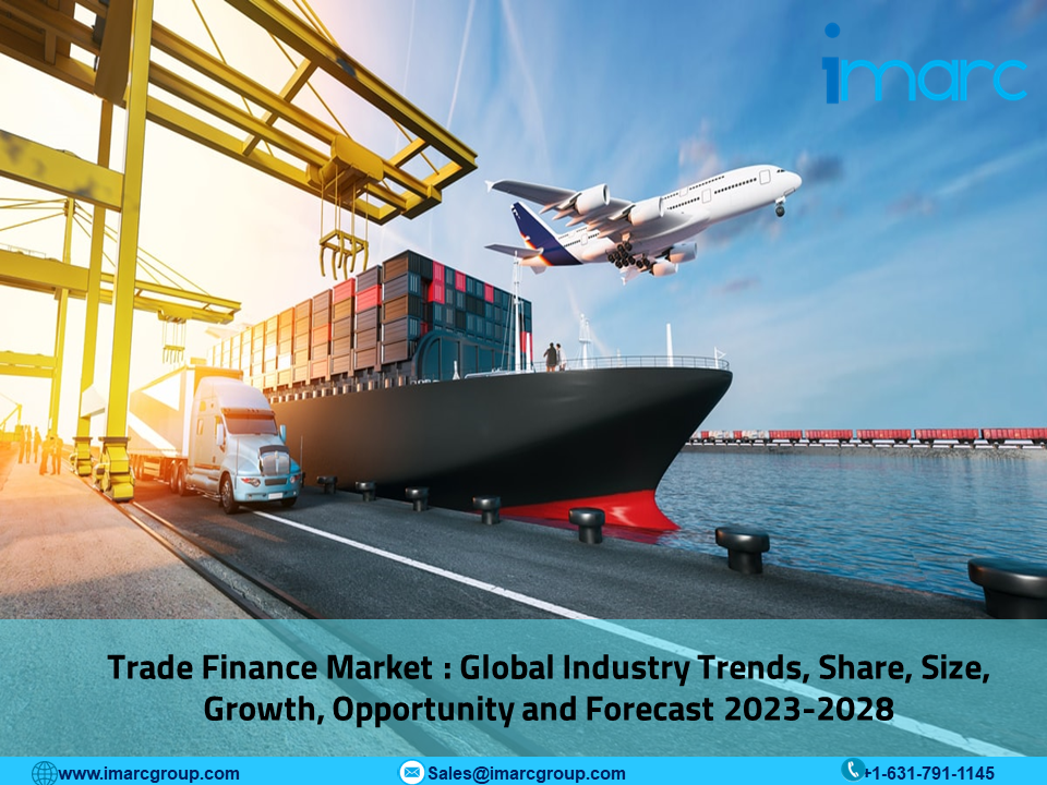 With 6.2% CAGR, Trade Finance Market to Hit US$ 70.0 Billion by 2028 | Industry Size, Trends and Report
