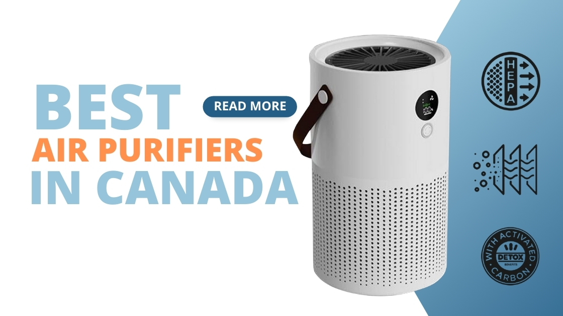 Proton Pure Launches The Best Air Purifiers in Canada Get News