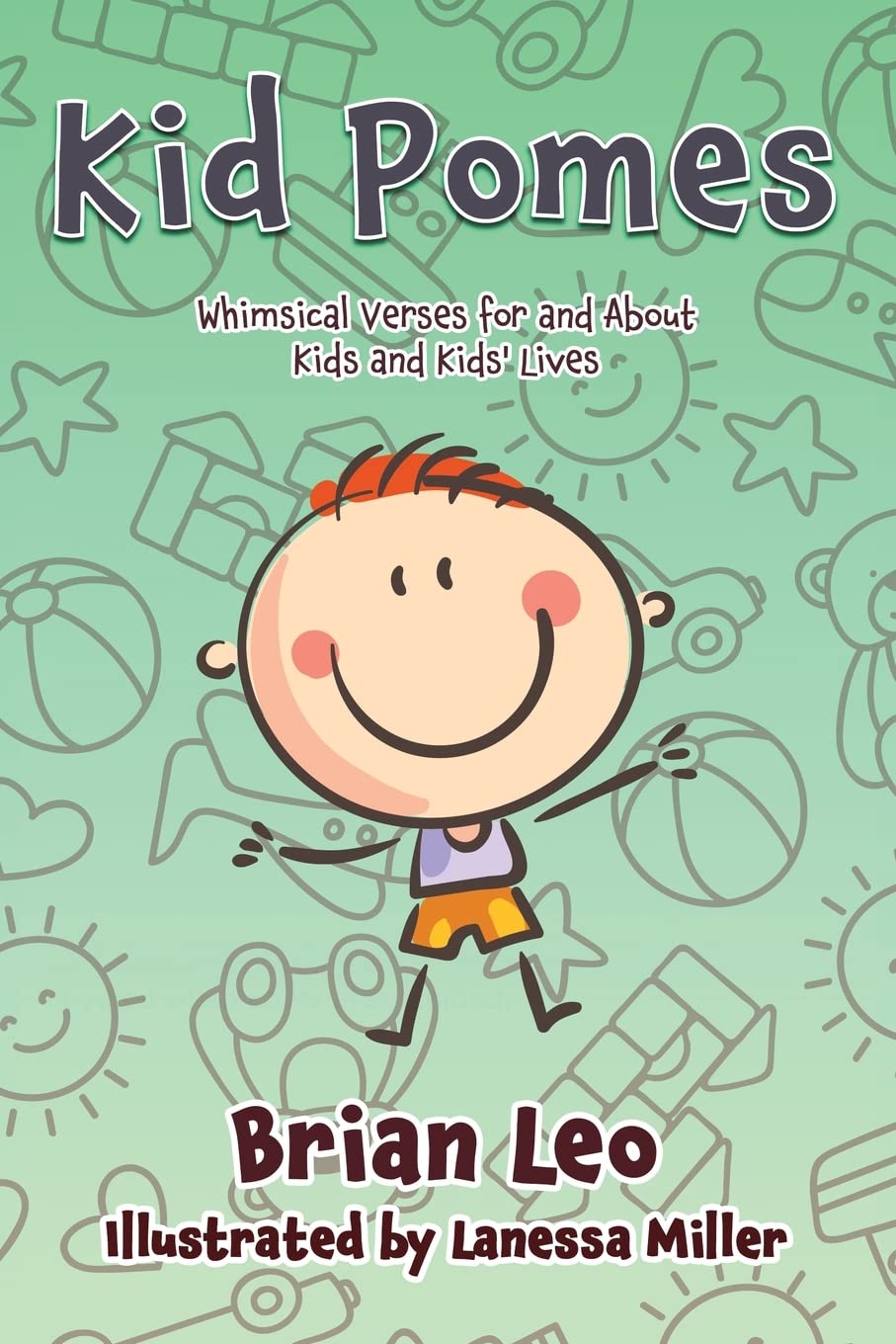 Author's Tranquility Press presents "Kid Pomes": A Collection of Poems for Kids