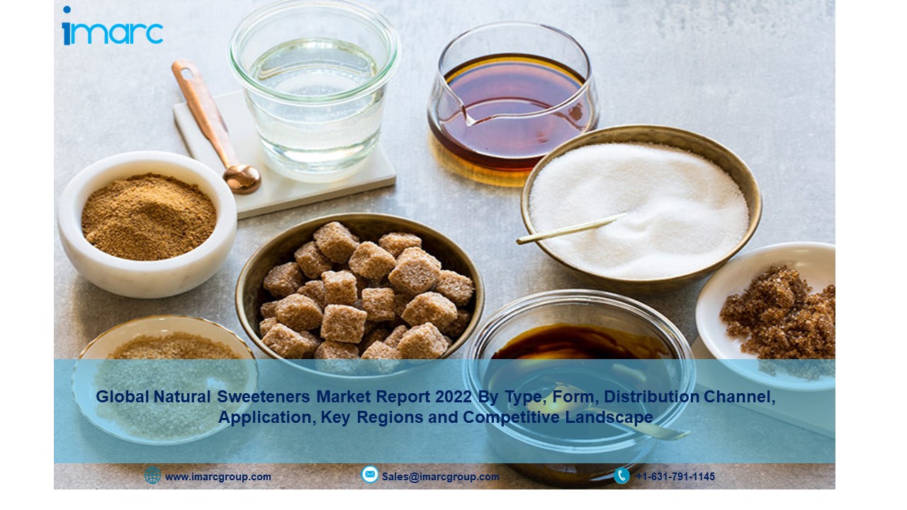 Natural Sweeteners Market Size 2022 | Global Industry Report, Trends and Forecast 2027