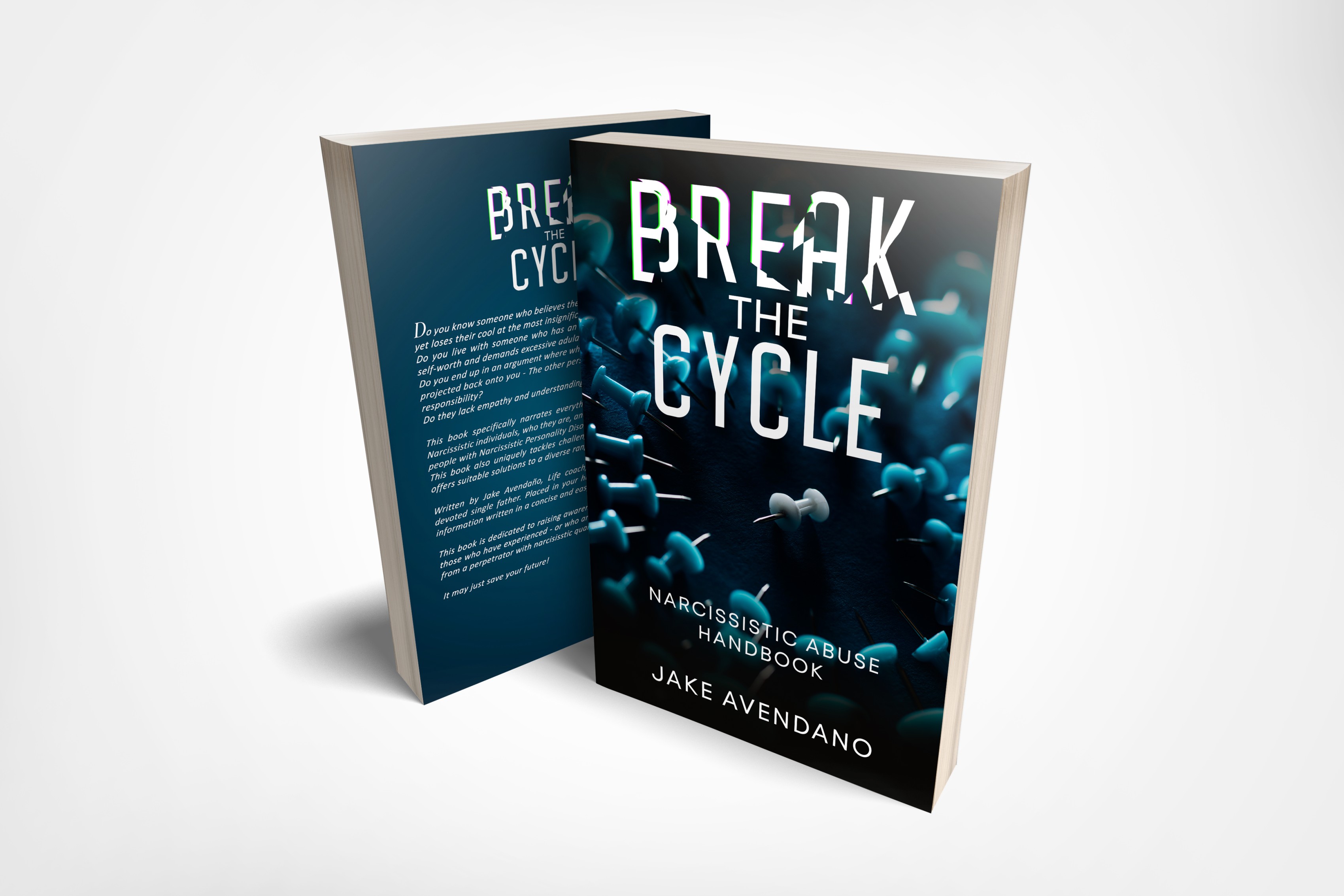 Break the Cycle: The Narcissistic Abuse Handbook by Jake Avendaño - A Comprehensive Guide to Understanding and Escaping Narcissistic Abuse