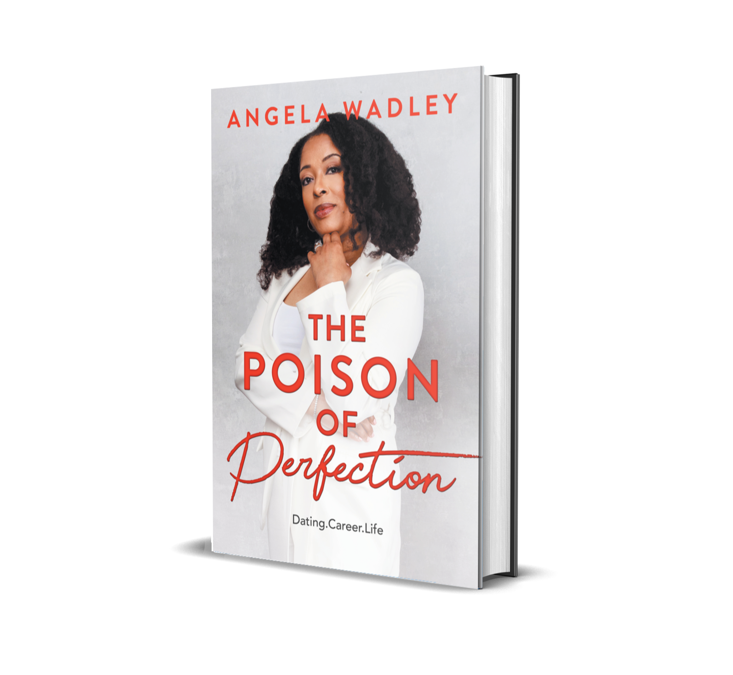 Author and NLP Coach Angela Wadley Releases New Book "The Poison of Perfection" to Rave Reviews