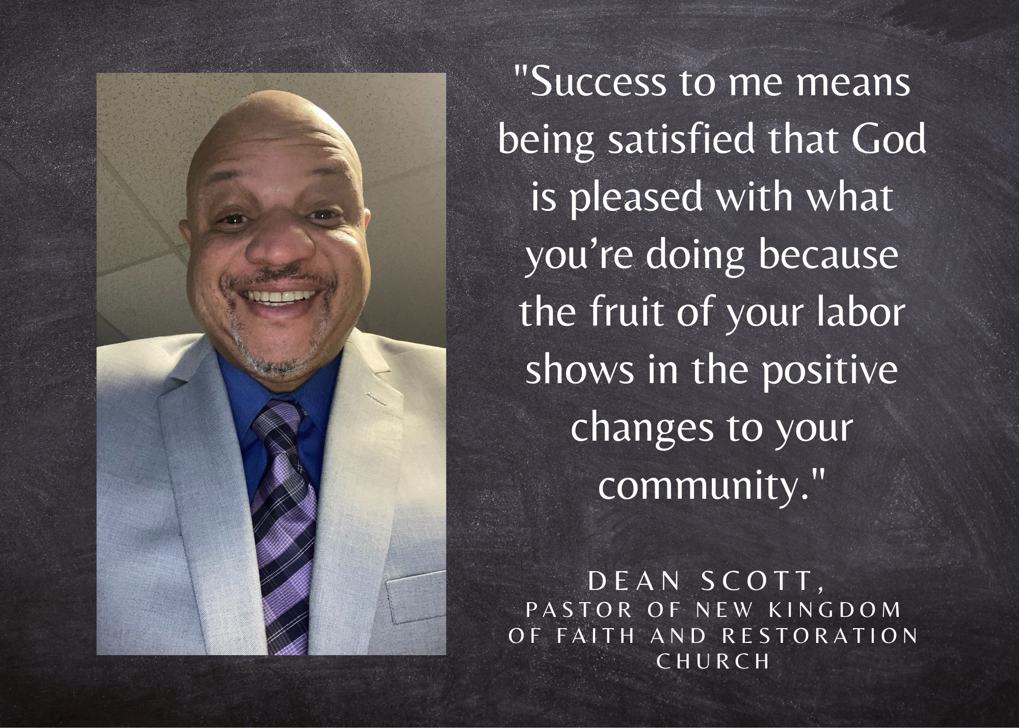 Dean Scott, Pastor of New Kingdom of Faith and Restoration Church, is the Subject of a New Magazine Interview