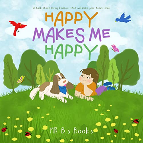 New children’s book "Happy Makes Me Happy" by Michael Barnes is released, an endearing story of a dog named Happy and the valuable lessons of joy and kindness he provides