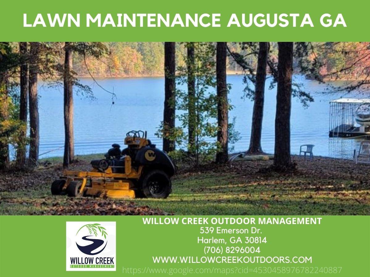 Lawn Maintenance Services from Willow Creek Outdoor Management Help Augusta GA Homeowners Get Their Yards Ready for Spring and Summer Entertaining