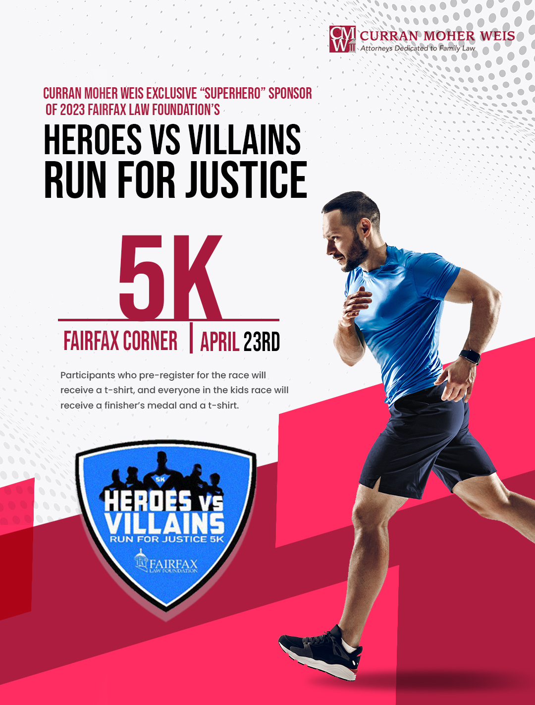 Curran Moher Weis takes on superhero role as exclusive sponsor for Heroes vs. Villains Run for Justice 5K