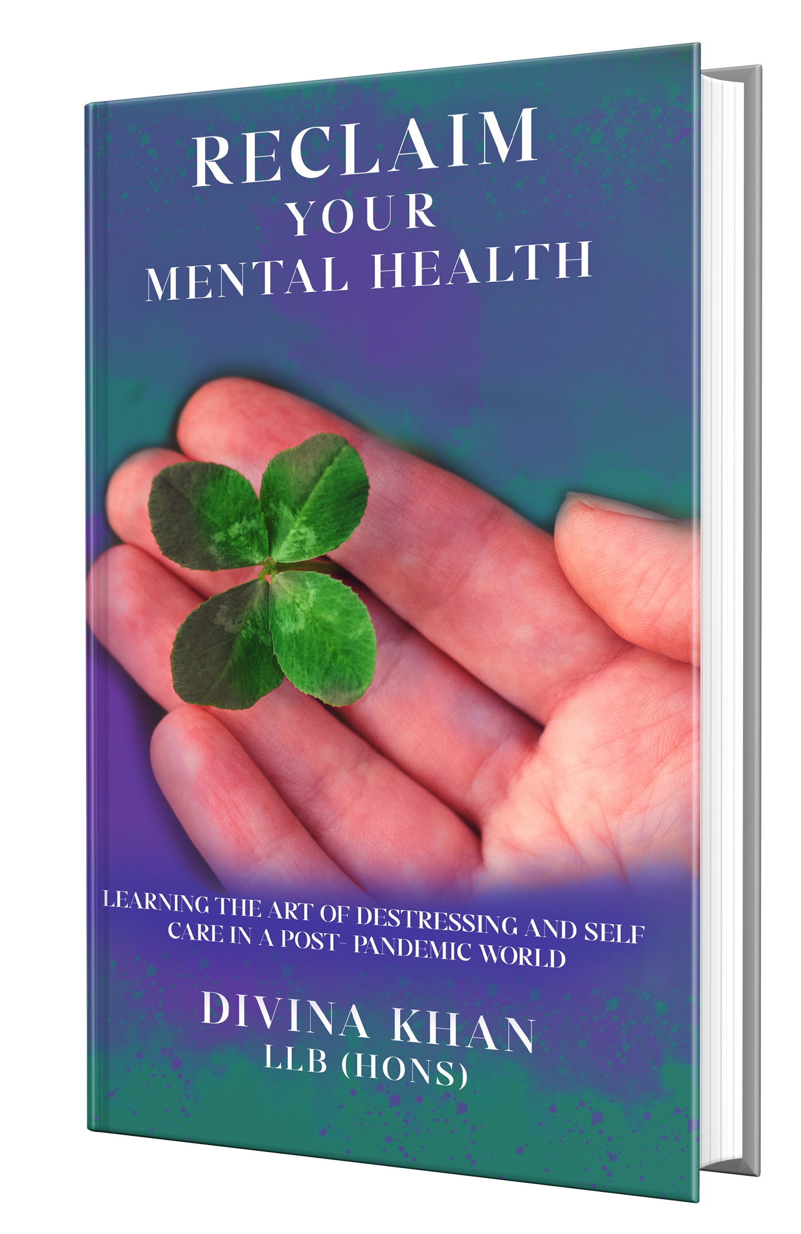 Author and Activist Divina Khan Releases Book "Reclaim Your Mental Health: Learning the Art of Destressing and Self-care in a Post-pandemic World"
