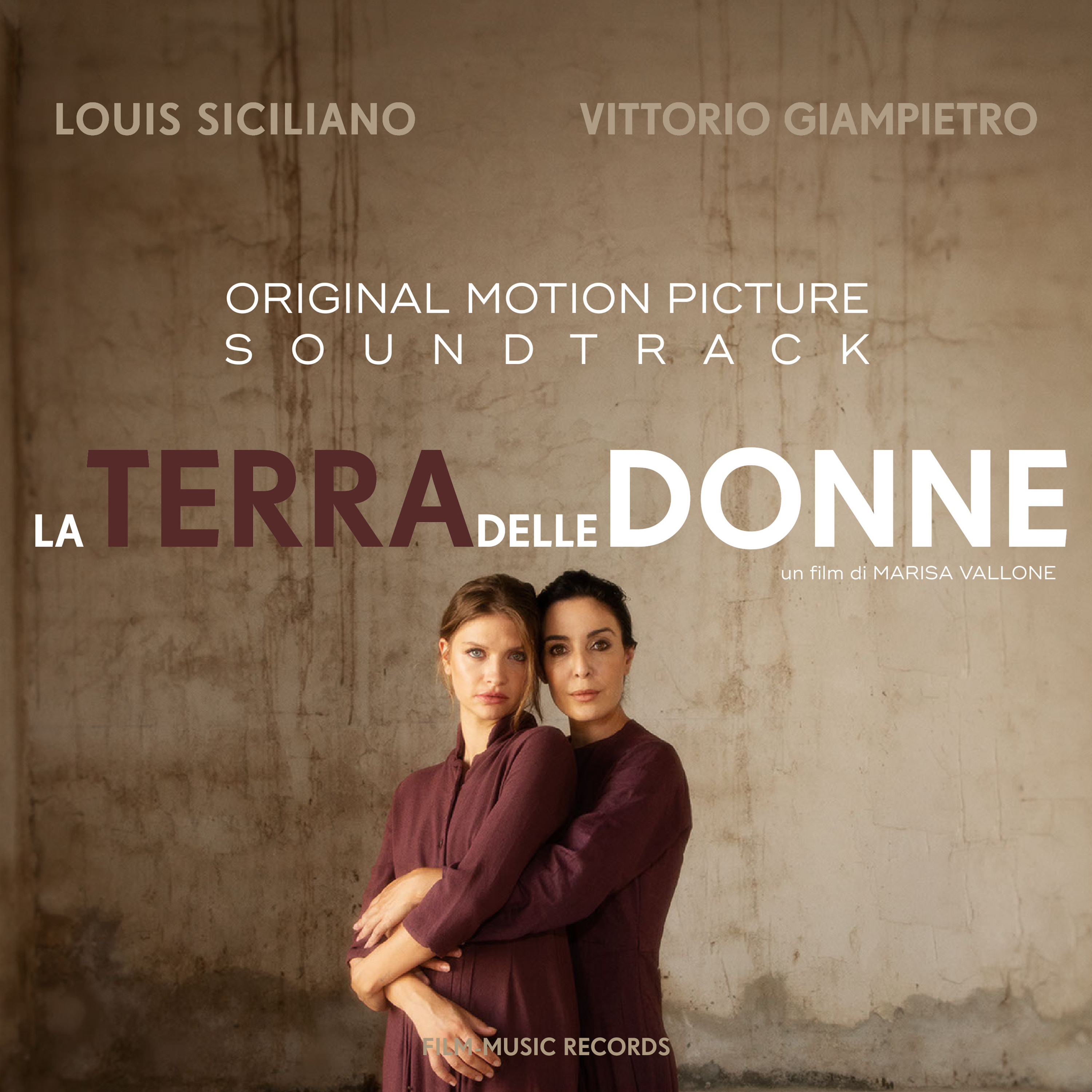 The soundtrack album LA TERRA DELLE DONNE by Louis Siciliano and Vittorio Giampietro will be released on June 3, 2023