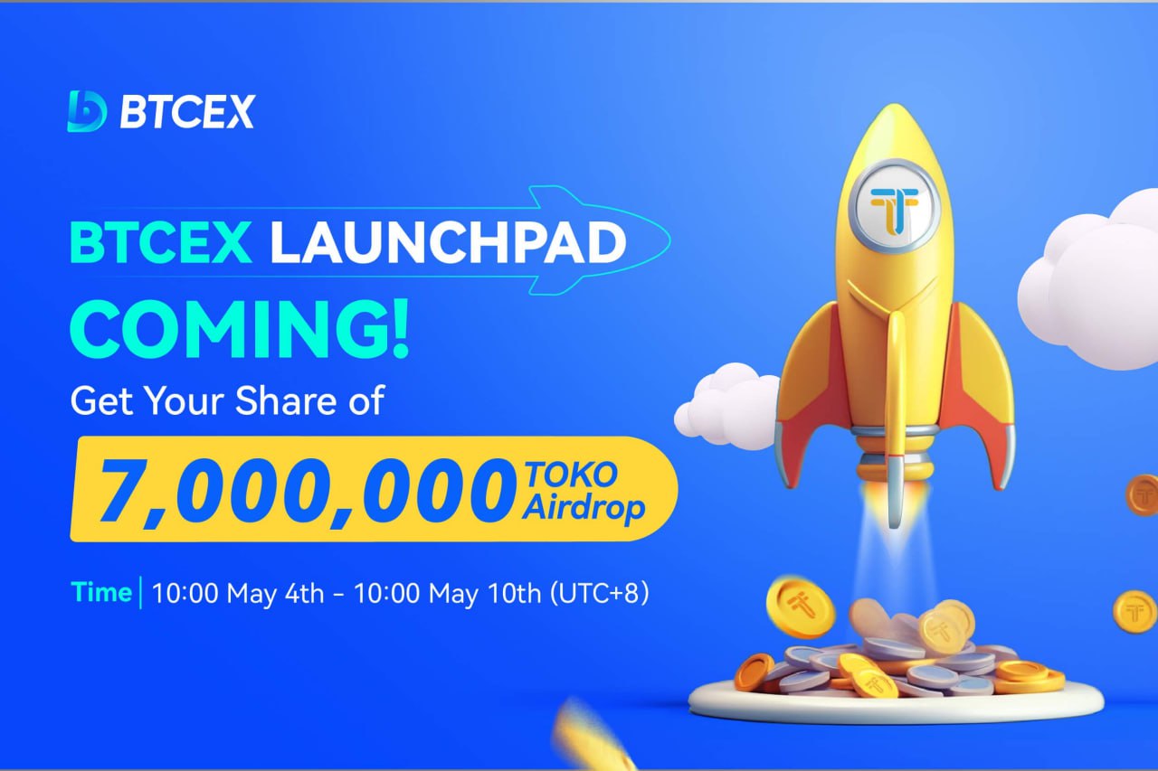 BTCEX Announces 7 Million TOKO Airdrop on Launchpad, FLOKI Airdrop Coming Soon
