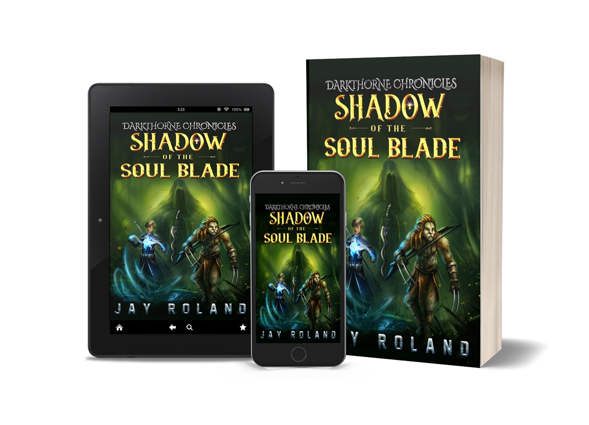 Jay Roland Releases New Epic Fantasy - Shadow of the Soul Blade