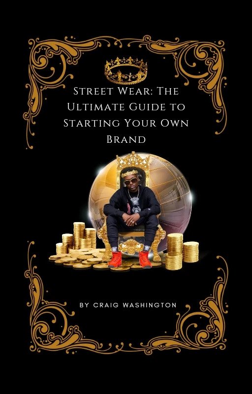 Craig Washington, Founder of Top Notch NME, Releases 'Streetwear: The Ultimate Guide to Starting Your Own Brand'