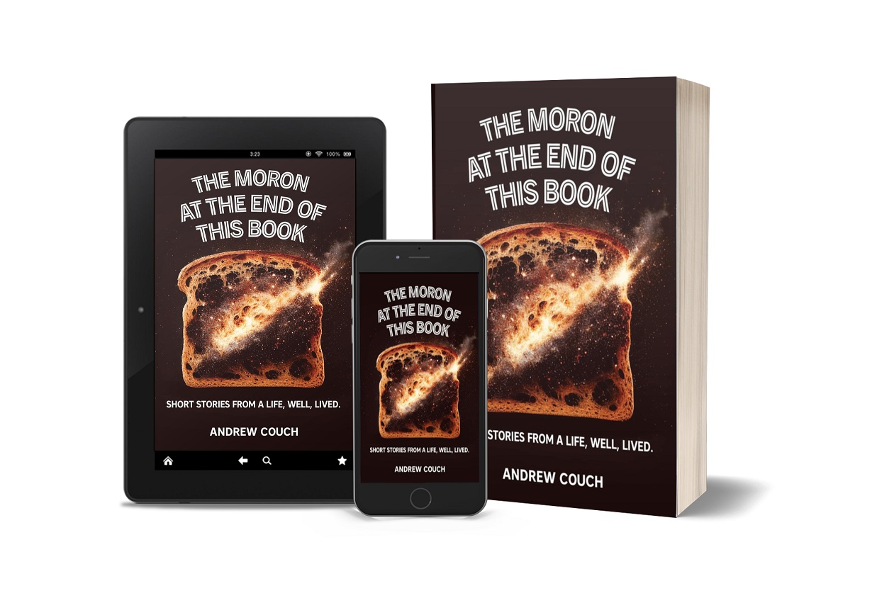 Andrew Couch Releases New Book - The Moron at the End of This Book