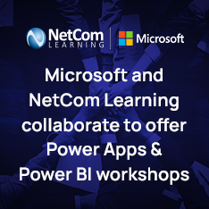Microsoft And NetCom Learning Collaborate To Deliver Hands-On Workshops On Power Apps & Power BI