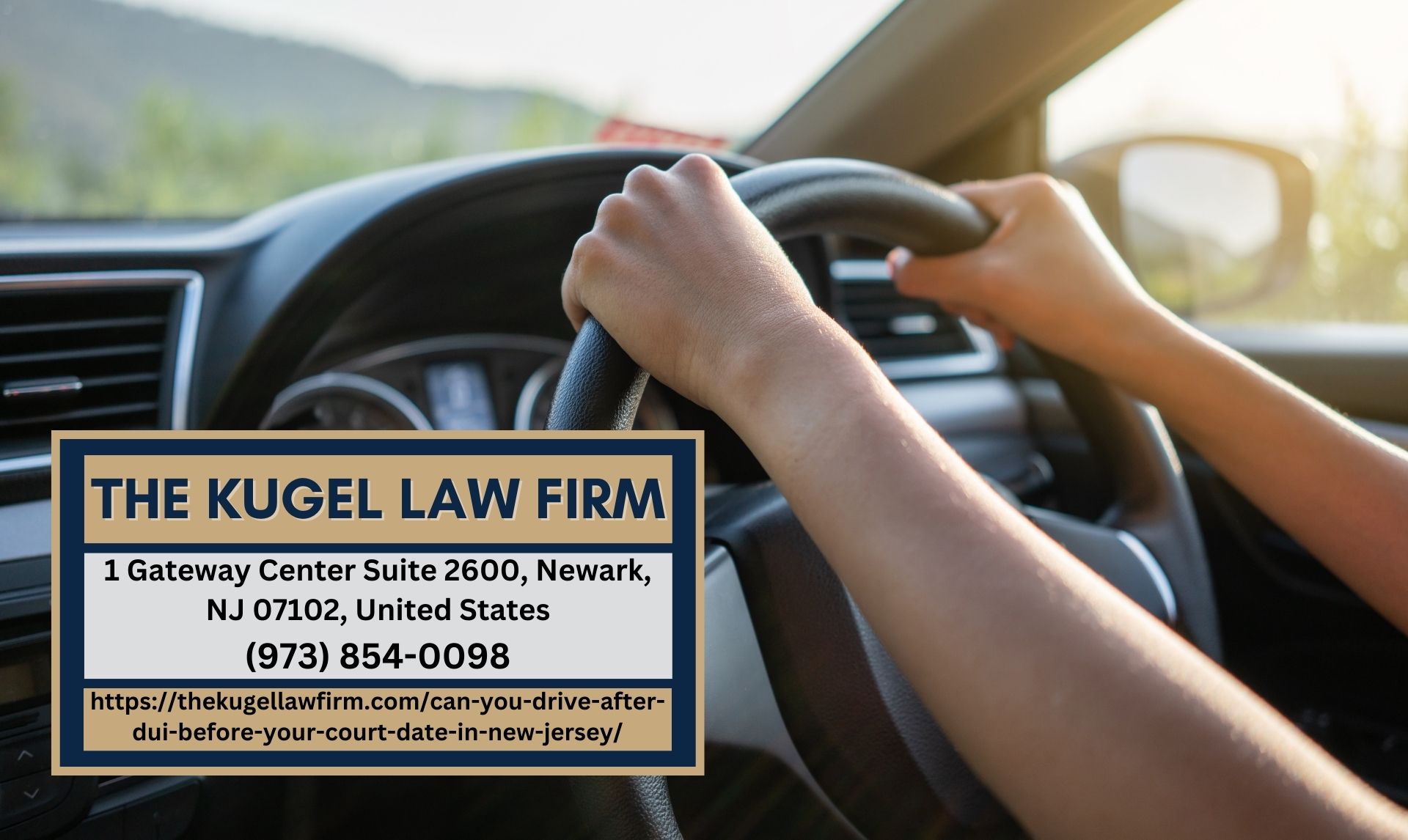 New Jersey DWI Lawyer Rachel Kugel Releases Insightful Article on Driving After DUI Before Court Date
