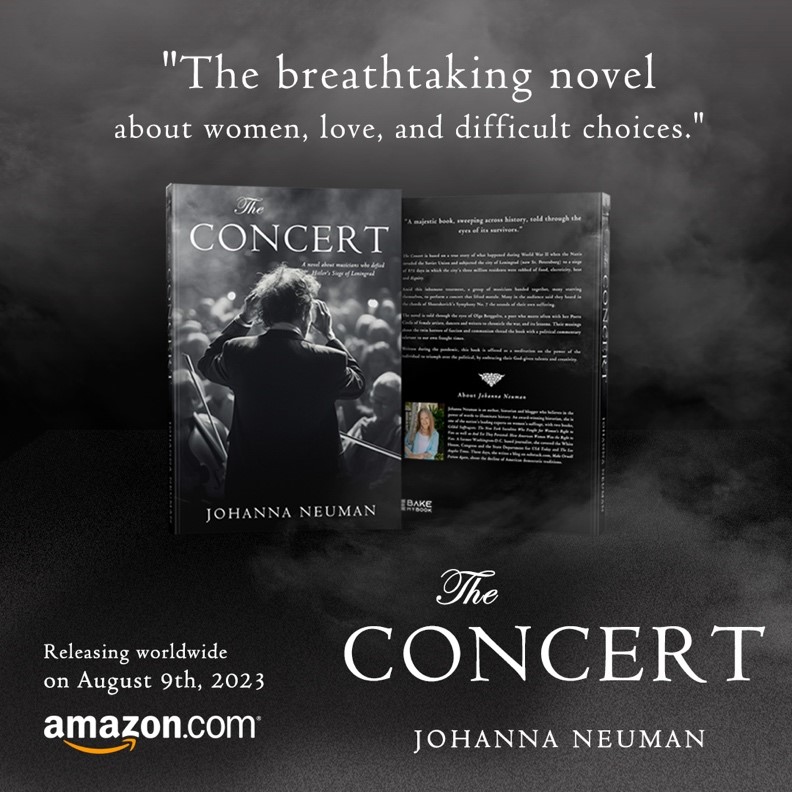 Johanna Neuman’s WW2 Historical Novel about ‘The Concert’ that Lifted a Tormented City Called "An Emotionally-Charged Masterpiece."